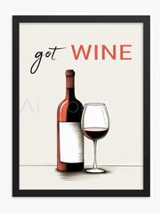 Got Wine Poster