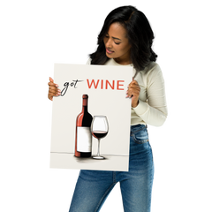 Got Wine Poster